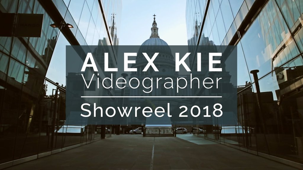 Alex Kie - Showreel 2018